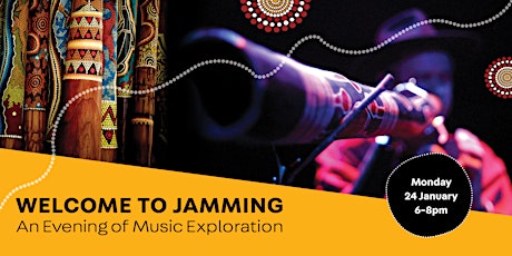 Welcome to Jamming - An Evening of Musical Exploration tickets