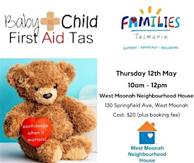 Baby & Child First Aid Tas - West Moonah Neighbourhood House tickets