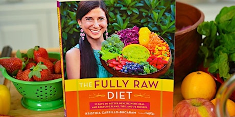 Kristina Carrillo-Bucaram's The Fully Raw Diet NATION WIDE BOOK TOUR primary image