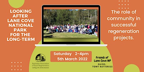 Looking after Lane Cove National Park for the long-term with the community tickets