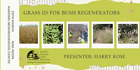 Grass ID for Bush Regenerators tickets