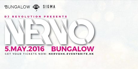 DJ REVOLUTION Vol 41: NERVO @Bungalow primary image