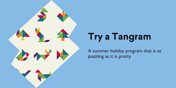 Try a Tangram @ Kingston Library