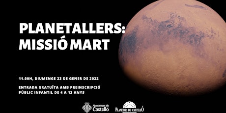 Planetaller Infantil Planetari "MISSIÓ MART" tickets