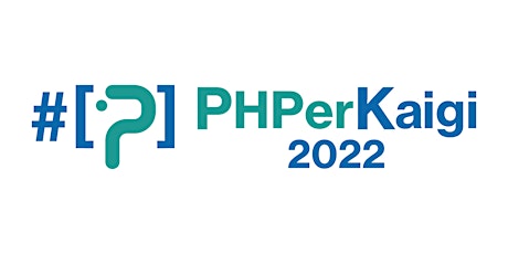 PHPerKaigi 2022 tickets