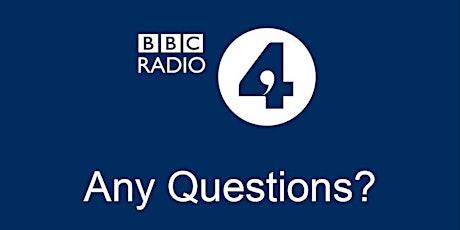 Any Questions? BBC Radio 4 tickets