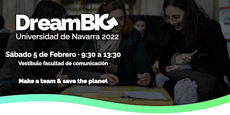 Dream BIG Universidad de Navarra 2022 tickets