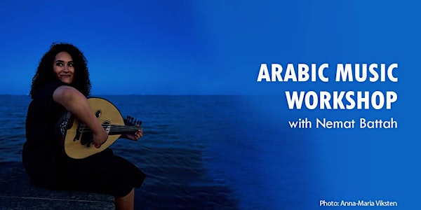 Arabic Music Workshop (February 2022)