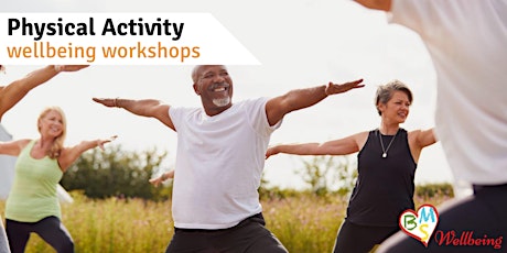 Physical Activity Wellbeing  Workshop tickets