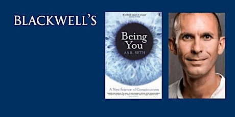 PHILOSOPHY IN THE BOOKSHOP Anil Seth 'Being You' tickets