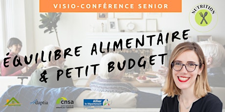 Visio-conférence senior GRATUITE - Equilibre alimentaire et petit budget
