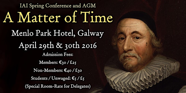 "A Matter of Time" The Institute of Archaeologists of Ireland Conference