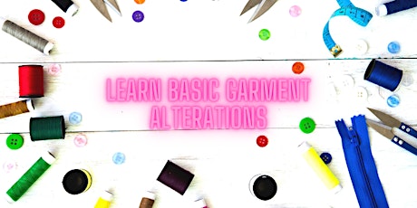 Learn Basic Garment Alterations tickets