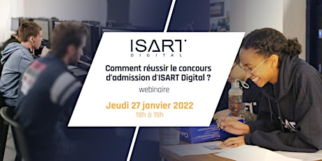 Webinaire | Comment réussir le concours d'admission d'ISART Digital ? tickets