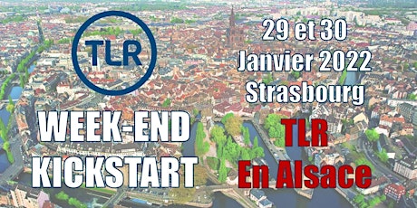 Week-End Kickstart The Last Reformation en Alsace billets