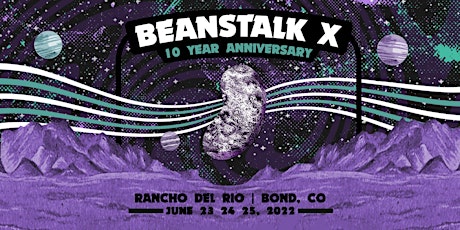 Beanstalk X: A 10 Year Celebration tickets