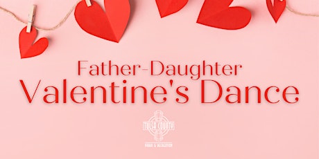 SoCo Father-Daughter Valentine's Dance tickets