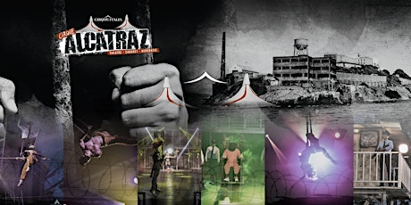 Alcatraz Circus - Grand Prairie, TX - Sunday Jan 30 at 5:30pm tickets