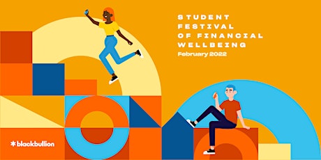 Student Festival of Financial Wellbeing: Webinars biglietti