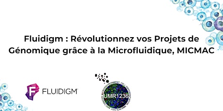 MICMAC: Révolutionnez vos Projets de Génomique grâce à la Microfluidique billets