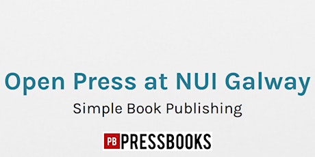 Getting Started with Open Press at NUI Galway (Pressbooks) primary image