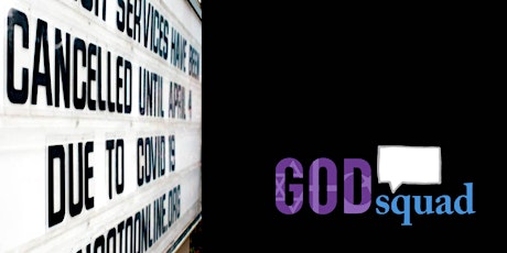 God Squad: Spiritual Lessons of a Pandemic tickets
