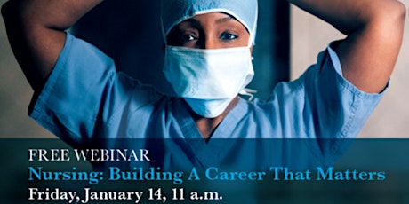 Nursing: Building a Career that Matters primary image