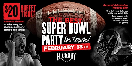 Superbowl Party @ Hickory Tavern Woodhill tickets