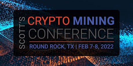 Crypto Mining Conference ~ Texas tickets