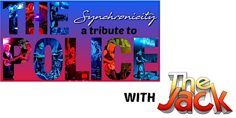 Synchronicity a Police tribute & The Jack at Aztec Shawnee Theater tickets