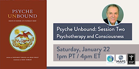 Psyche Unbound: Session Two - Psychotherapy and Consciousness tickets