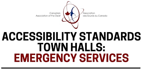 Accessibility Standards Town Halls: Emergency Services - EAST Provinces