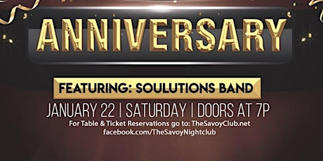 The Savoy Club 5th Anniversary Party   featuring The Soulutions Band tickets