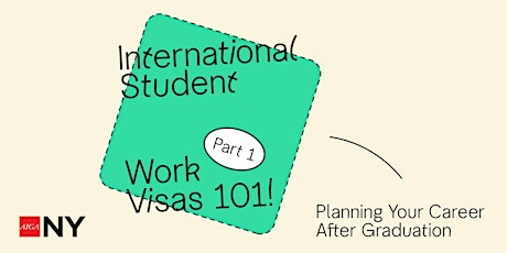 Webinar ~ International Student Work Visas 101 Part 1 entradas