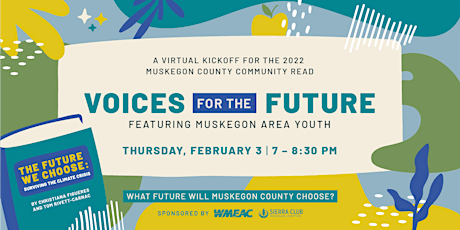 Voices of the Future: Featuring Muskegon Area Youth tickets