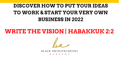 “Write the Vision” Seminar for Budding Entrepreneurs tickets