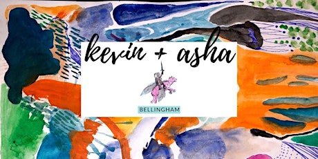 Kevin and Asha's Wedding | Bellingham tickets