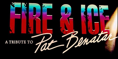 Pat Benatar Tribute by Fire & Ice