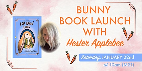 Bunny Book Launch with Hester Applebee tickets