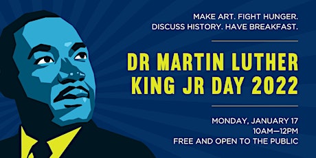 Dr Martin Luther King Jr Day 2022 – Grab & Go Bagel Breakfast + Art-Making tickets