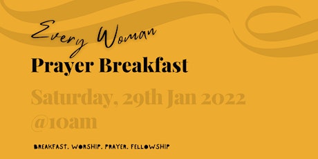 Every Woman Prayer Breakfast tickets