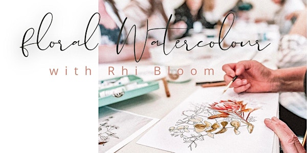 Watercolour painting with Rhi Bloom