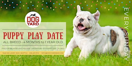 Puppy Play Date Meetup at the Dog Yard - Feb 13 tickets