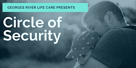 Circle of Security ONLINE tickets