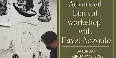 Advanced Linocut Workshop with Pavel Acevedo tickets