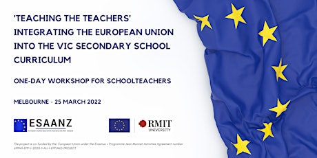 Teaching the Teachers - Integrating the EU into VIC Sec School Curriculum