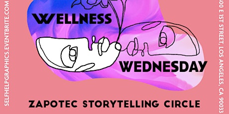 Wellness Wednesday: Zapotec Storytelling Circle tickets
