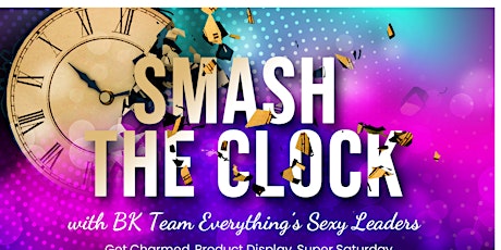 Bedroom Kandi Team ES Smash the Clock/Super Saturday Watch Party tickets