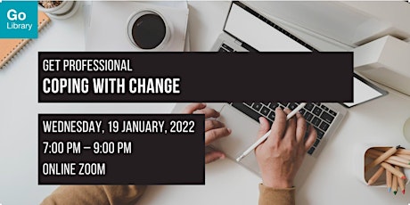 Coping with Change | Get Professional tickets