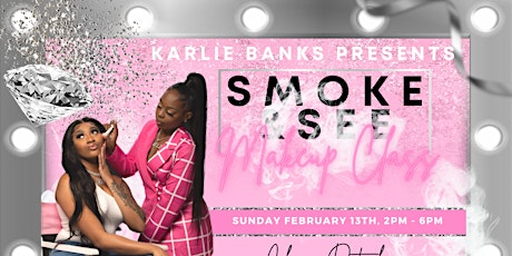 Karlie Banks Smoke & See tickets